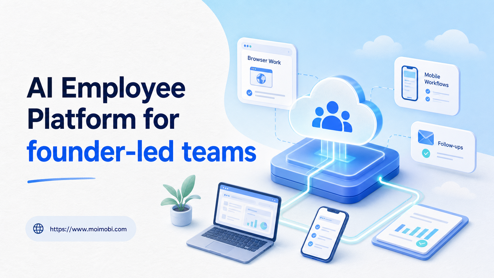 AI Employee Platform for founder-led teams